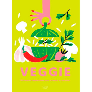 Veggie - hachette pratique