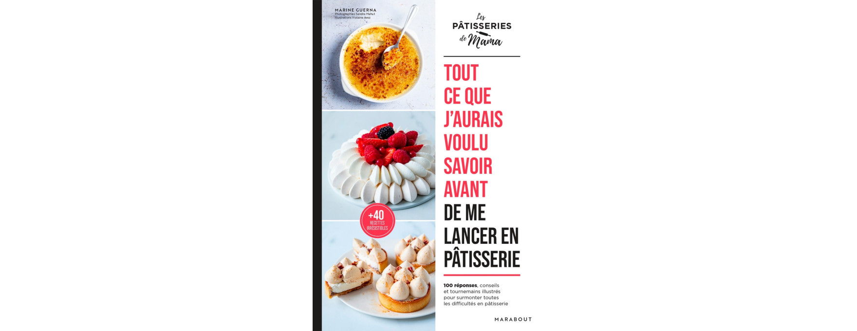 Les pâtisseries de Mama : tout ce que j´aurais voulu savoir