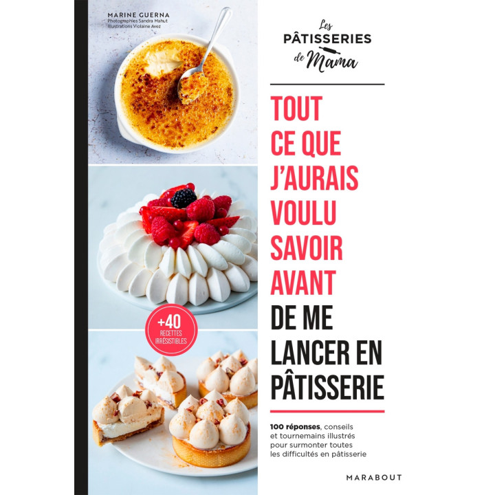 Les pâtisseries de Mama : tout ce que j´aurais voulu savoir