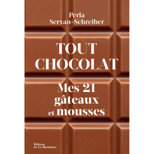 Tout chocolat : mes 21 gâteaux et mousses - Editions de La M